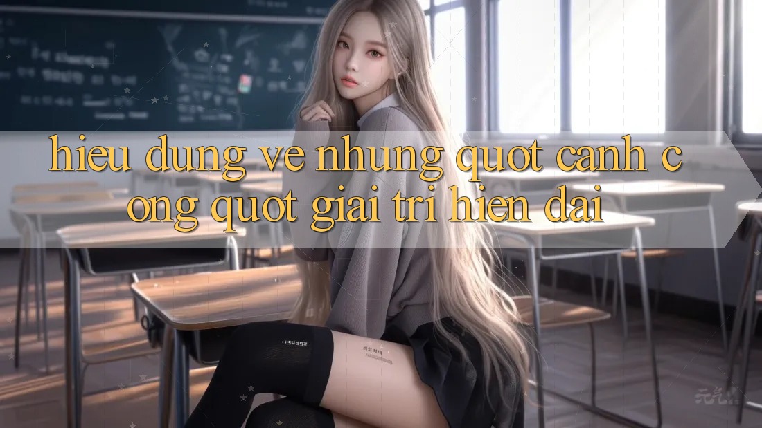 Hiểu Đúng Về Những " Cánh Cổng" Giải Trí Hiện Đại