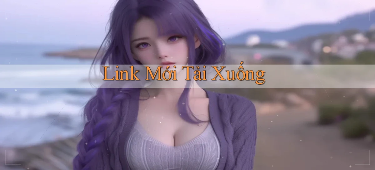 link mới Tải xuống