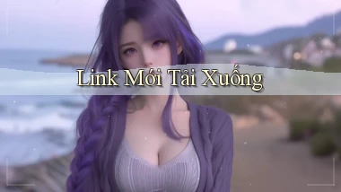 link mới Tải xuống