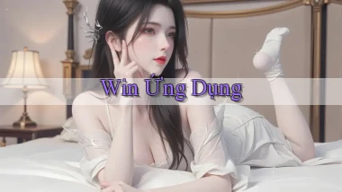 win Ứng dụng